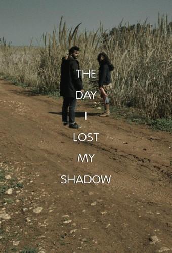 The Day I Lost My Shadow