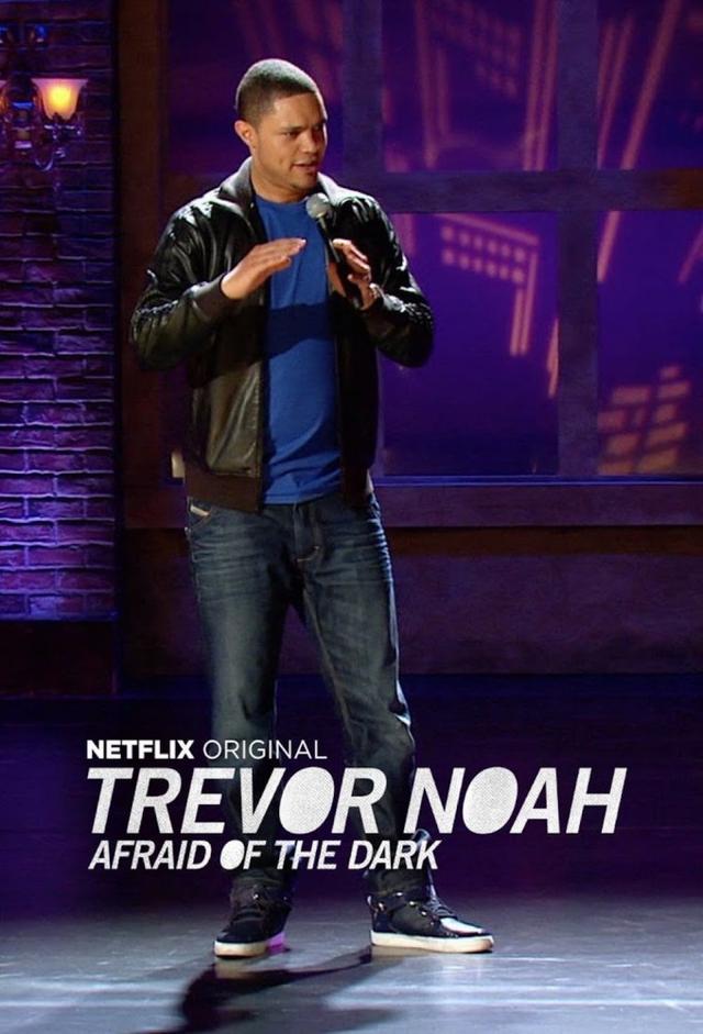 Trevor Noah: Afraid of the Dark