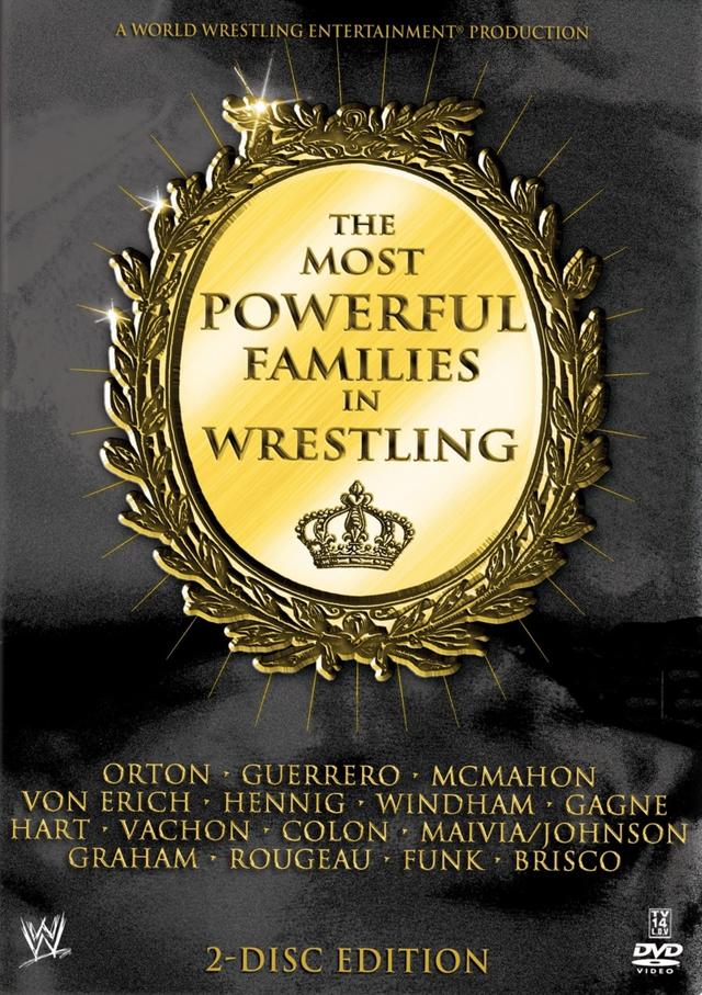 WWE: The Most Powerful Families in Wrestling