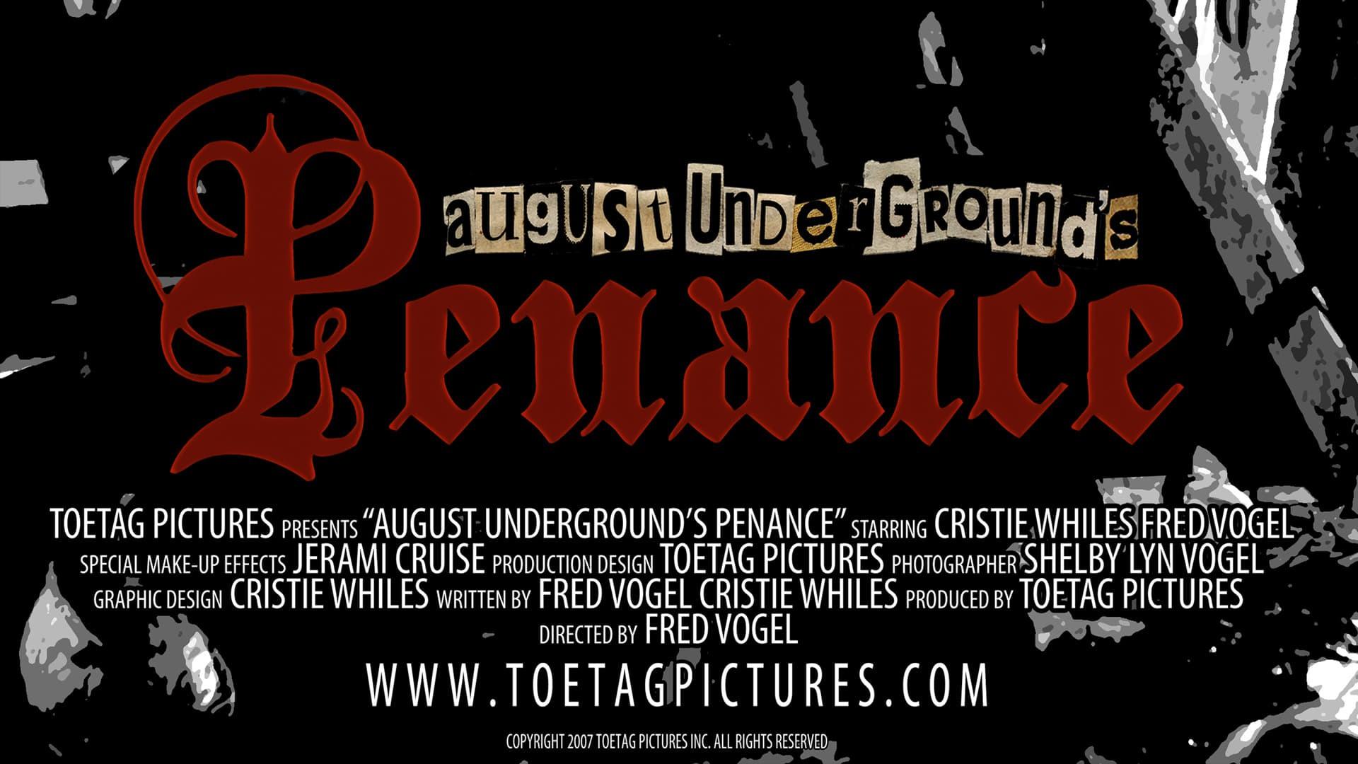 August Underground's Penance