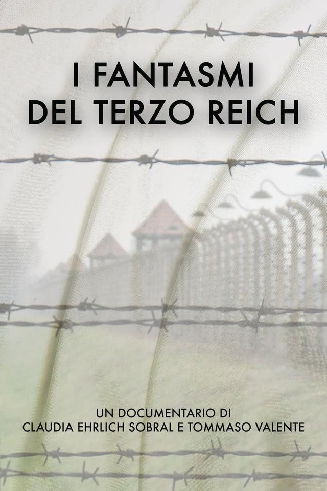 The Ghosts of the Third Reich
