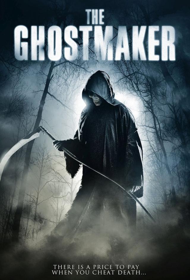The Ghostmaker - Fürchte das Leben nach dem Tod