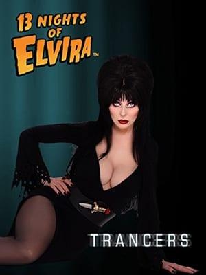 13 Nights of Elvira: Trancers