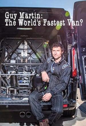 Guy Martin: The World's Fastest Van?