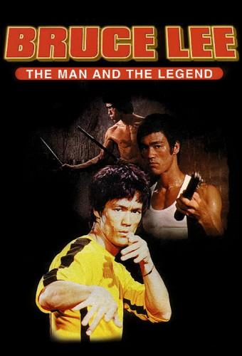 Bruce Lee: The Man and the Legend