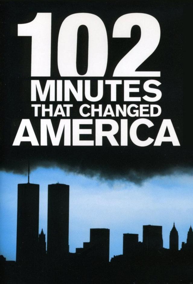 102 Minutes That Changed America