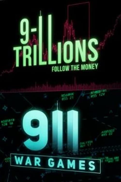 9/11 Trillions: Follow The Money