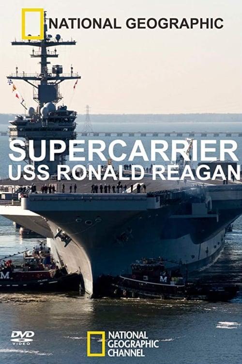 Supercarrier: USS Ronald Reagan