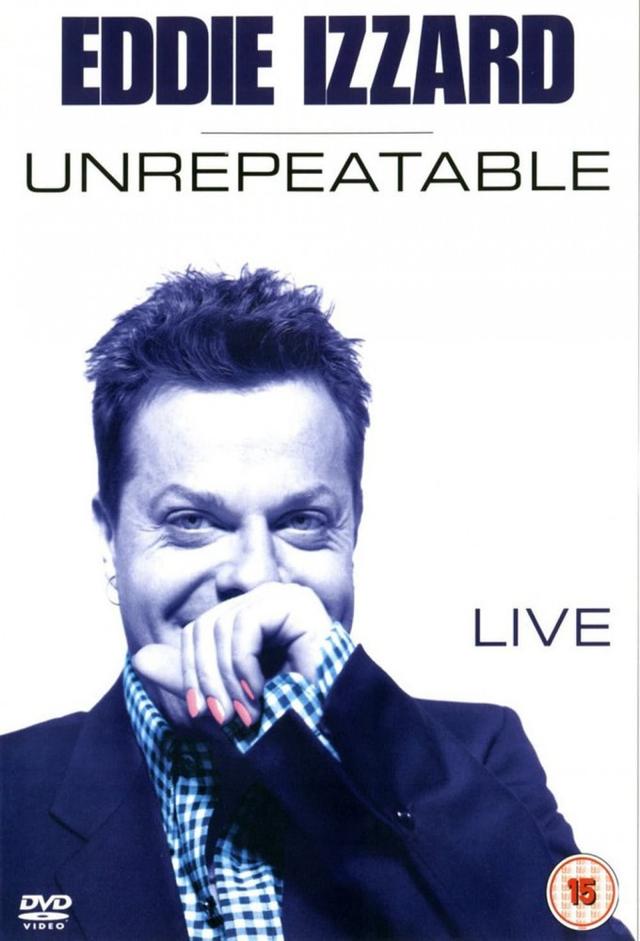 Eddie Izzard: Unrepeatable