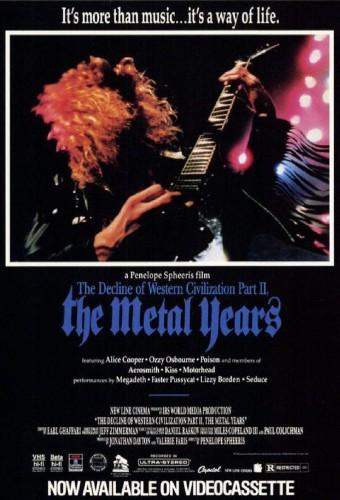 The Decline of Western Civilization Part II: The Metal Years