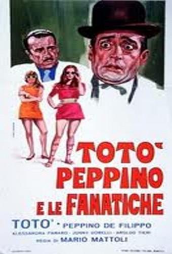 Totò, Peppino e le fanatiche