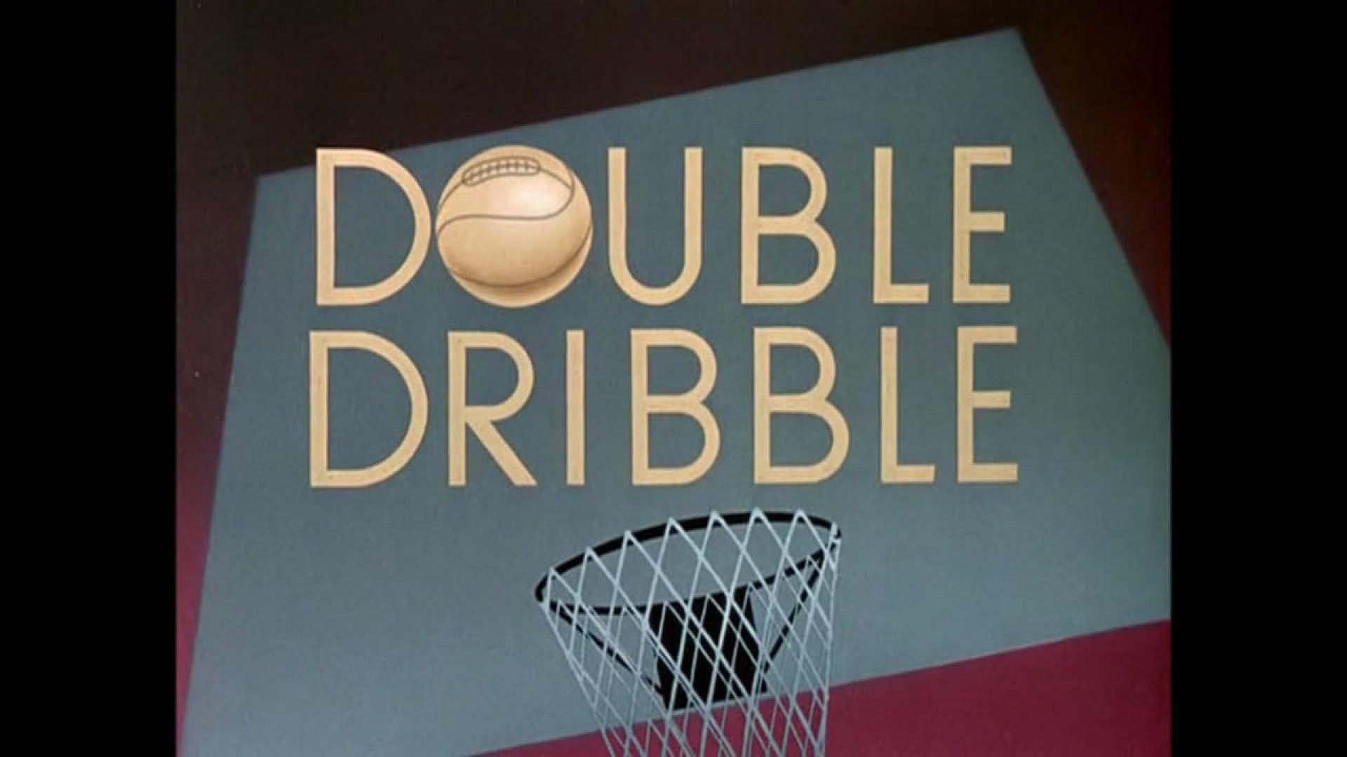 Double Dribble