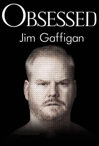 Jim Gaffigan: Obsessed