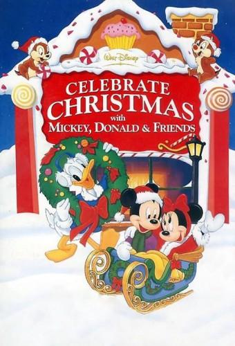 Celebrate Christmas With Mickey, Donald & Friends