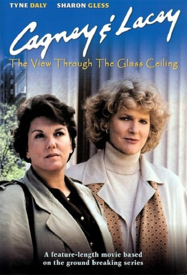 Cagney & Lacey: The View Through the Glass Ceiling