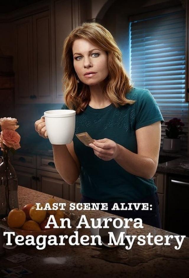 Aurora Teagarden Mysteries: Last Scene Alive