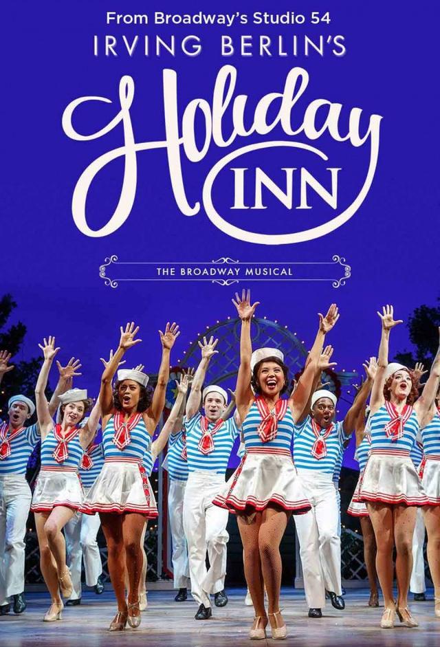 Holiday Inn, the New Irving Berlin Musical: Live