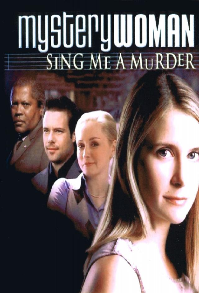 Mystery Woman: Sing Me a Murder