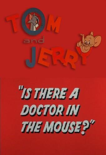 Is There a Doctor in the Mouse?