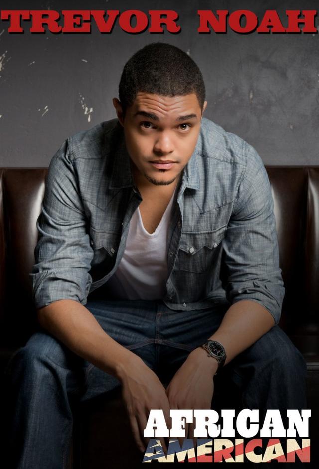 Trevor Noah: African American