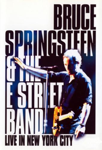 Bruce Springsteen and the E Street Band: Live in New York City