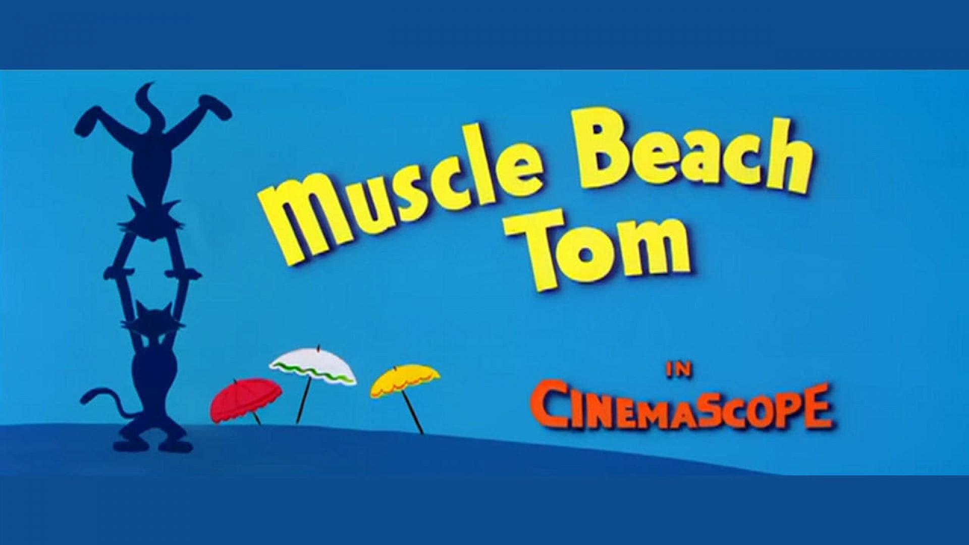 Muscle Beach Tom