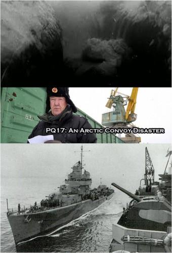 PQ17: An Arctic Convoy Disaster