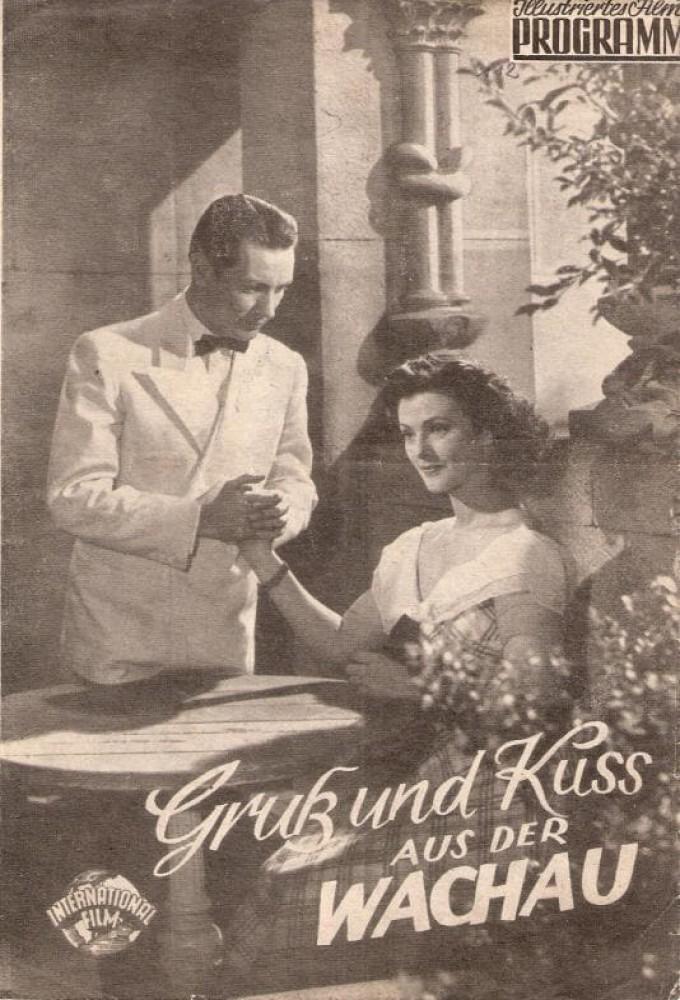 Gruß und Kuss aus der Wachau