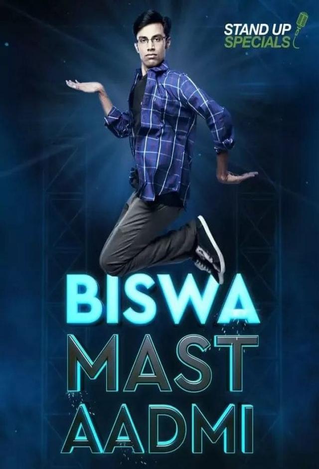 Biswa Kalyan Rath: Biswa Mast Aadmi