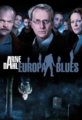 Arne Dahl: The Europe Blues