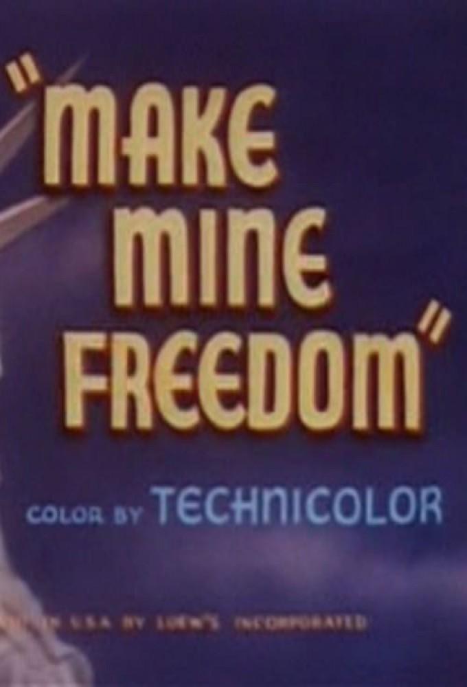 Make Mine Freedom