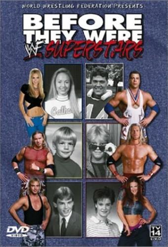 WWF: Before They Were Superstars