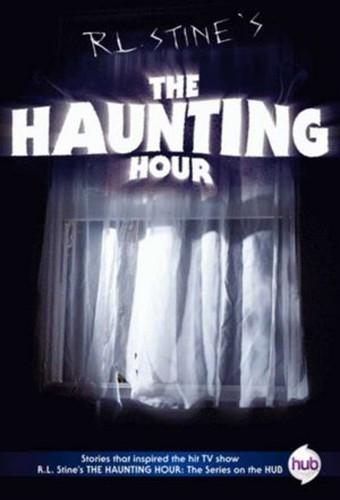 R.L. Stine's The Haunting Hour: The Series