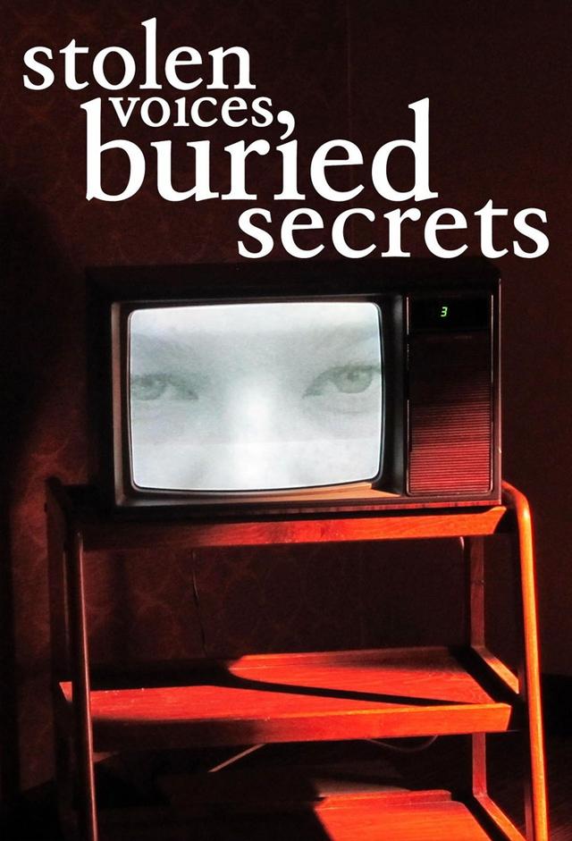 Stolen Voices, Buried Secrets