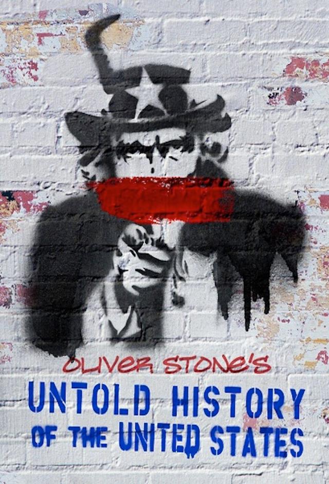 The Untold History of the United States