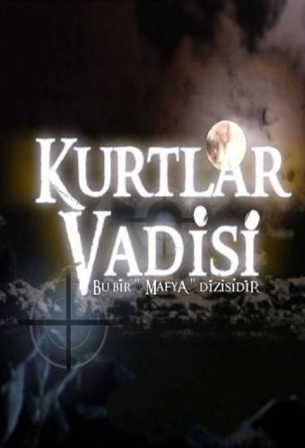 The Valley of the Wolves