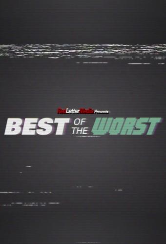 Best of the Worst