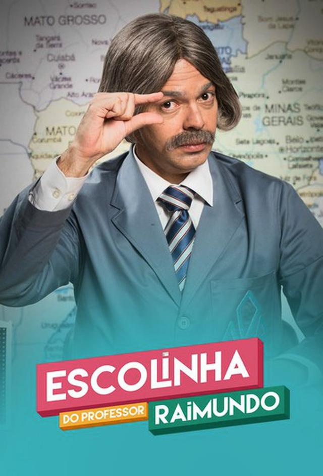 Escolinha do Professor Raimundo (2015)