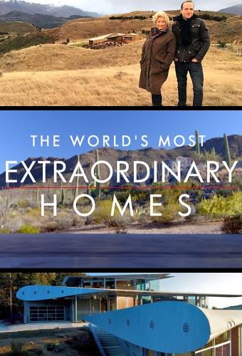 The World's Most Extraordinary Homes