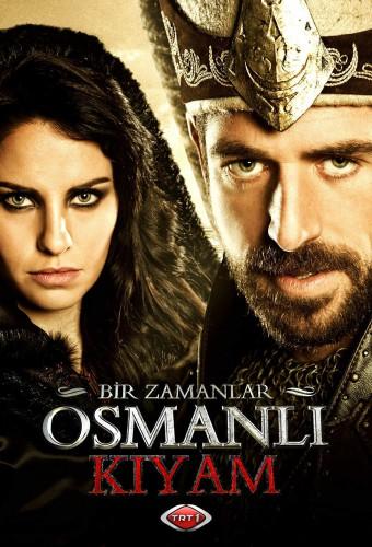 Bir Zamanlar Osmanlı: Kıyam