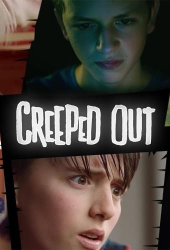 Creeped Out