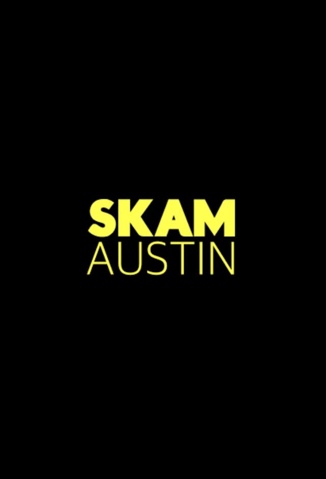 SKAM Austin