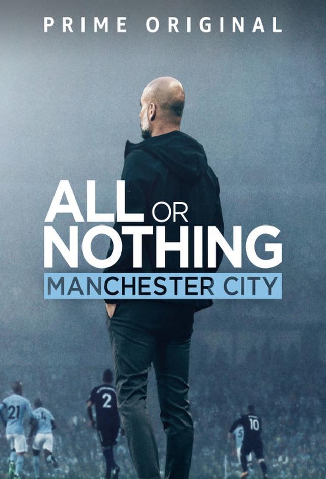 All or Nothing: Manchester City