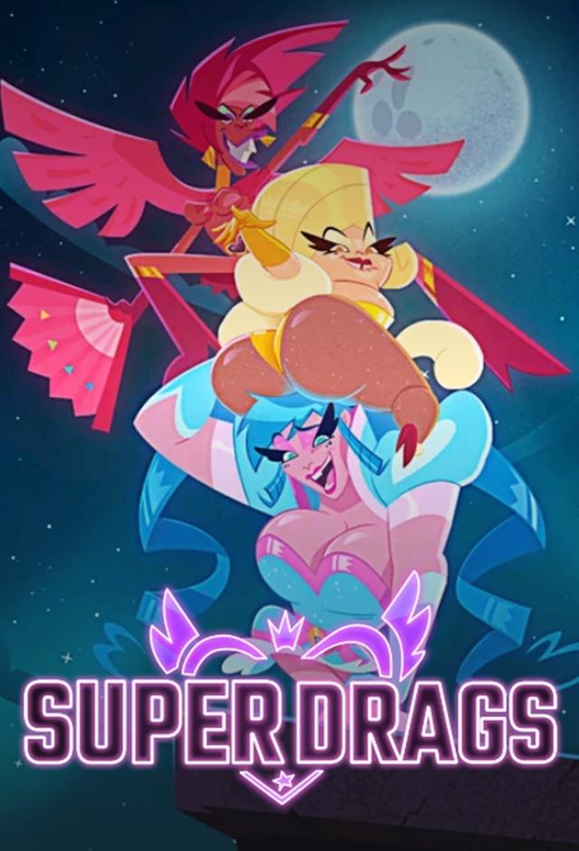 Super Drags