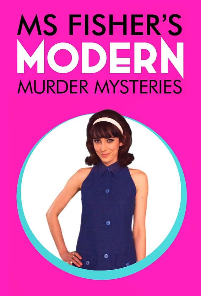 Ms Fisher's Modern Murder Mysteries