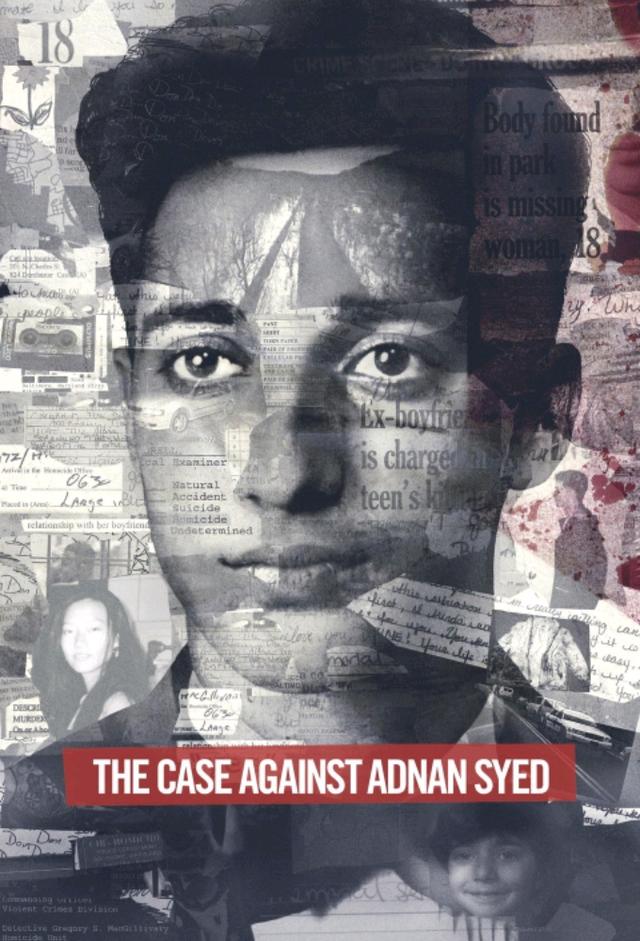 The Case Against Adnan Syed