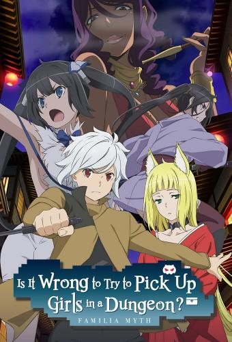 Is It Wrong to Try to Pick Up Girls in a Dungeon?