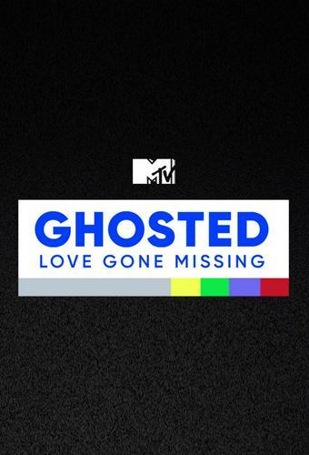 Ghosted: Love Gone Missing