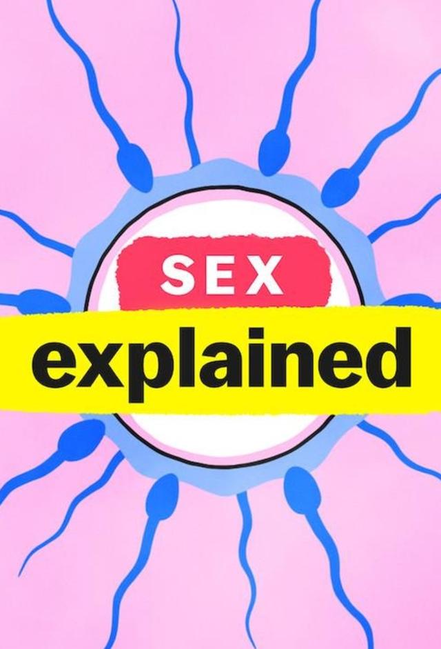 Sex, Explained