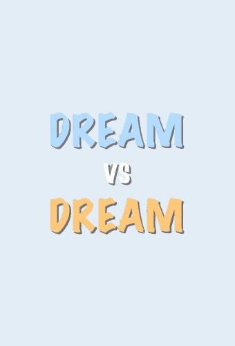 NCT DREAM 'Dream VS Dream'